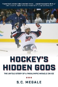 Hockey's Hidden Gods -  S. C. Megale