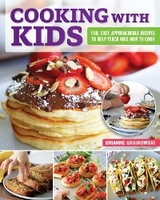 Cooking with Kids -  Brianne Grajkowski