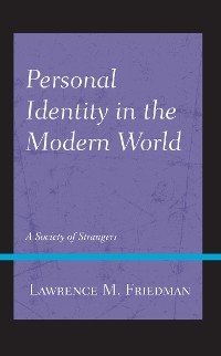 Personal Identity in the Modern World -  Lawrence M. Friedman