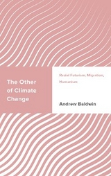 Other of Climate Change -  Andrew Baldwin