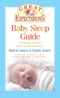 Great Expectations: Baby Sleep Guide -  Marcie Jones Brennan,  Sandy Jones
