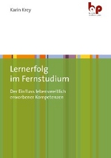 Lernerfolg im Fernstudium - Karin Krey