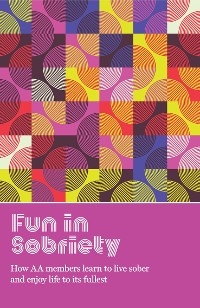 Fun in Sobriety - 