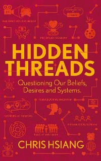 Hidden Threads - Christina Hsiang