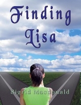 Finding Lisa -  Sigrid Macdonald