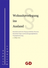 Wohnsitzverlegung ins Ausland - Ettinger, Jochen