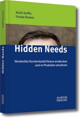 Hidden Needs - Keith Goffin, Ursula Koners