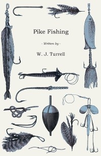 Pike Fishing -  W. J. Turrell
