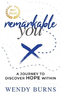 Remarkable You - Wendy Burns