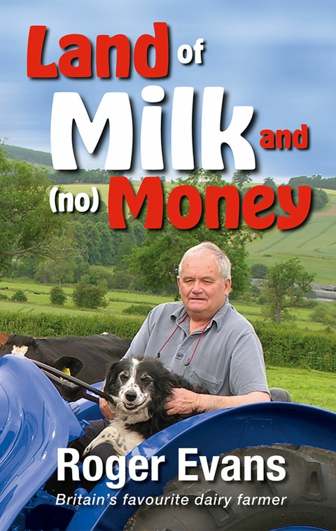Land of Milk and (no) Money - Roger Evans