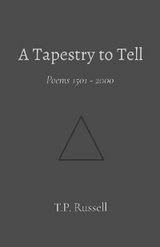 Tapestry to Tell -  T.P. Russell