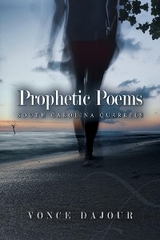 Prophetic Poems - Vonce Dajour