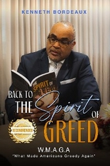 Back to The Spirit of Greed - Kenneth Bordeaux