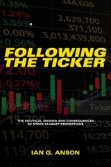 Following the Ticker - Ian G. Anson