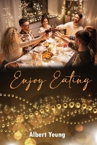 Enjoy Eating - Albert Yeung