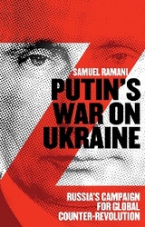 Putin''s War on Ukraine -  Samuel Ramani