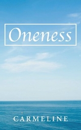 Oneness - Carmeline Pusateri