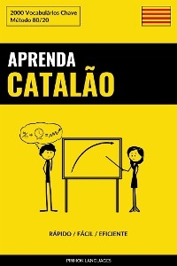 Aprenda Catalão - Rápido / Fácil / Eficiente - Pinhok Languages