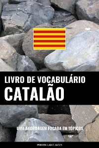 Livro de Vocabulário Catalão - Pinhok Languages