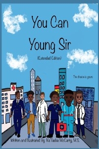You Can Young Sir (Extended Edition) -  Na'Tasha McCarty