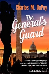 The General's Guard - Charles M. Dupuy
