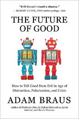 Future of Good -  Adam Braus