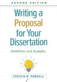 Writing a Proposal for Your Dissertation - Steven R. Terrell