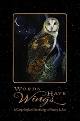 Words Have Wings -  CarpeStylum! Members
