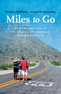 Miles to Go - Brennen Matthews