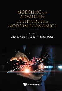 Modeling And Advanced Techniques In Modern Economics - 
