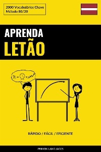 Aprenda Letão - Rápido / Fácil / Eficiente - Pinhok Languages