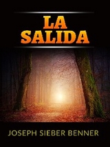 La salida (Traducido) - Joseph Sieber Benner