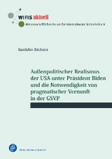 Außenpolitischer Realismus der USA unter Präsident Biden und die Notwendigkeit von pragmatischer Vernunft in der GSVP - Rastislav Báchora