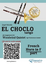 French Horn in F part "El Choclo" tango for Woodwind Quintet - Ángel Villoldo
