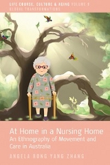 At Home in a Nursing Home -  Angela Rong Yang Zhang