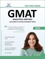 GMAT Analytical Writing: Solutions to the Real Argument Topics : 6th Edition -  Vibrant Publishers