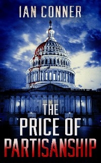 The Price of Partisanship -  Conner