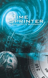 Time Sprinter -  Bernadette Buchanan