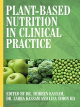 Plant-Based Nutrition in Clinical Practice - 