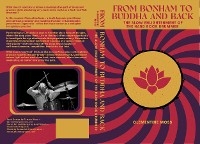 From Bonham to Buddha and Back -  Clementine Moss