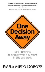 One Decision Away - Paula Melo Doroff