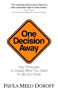 One Decision Away - Paula Melo Doroff