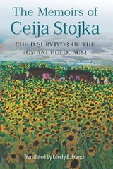 Memoirs of Ceija Stojka, Child Survivor of the Romani Holocaust -  Ceija Stojka