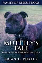 Muttley's Tale - Brian L. Porter