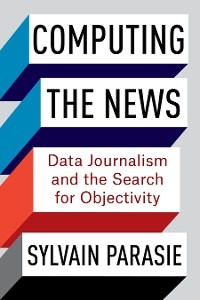 Computing the News -  Sylvain Parasie