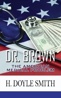 Dr. Brown -  Herbert Doyle Smith