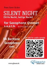 Eb Baritone Sax part of "Silent Night" for Saxophone Quintet - Franz Xaver Gruber, a cura di Francesco Leone