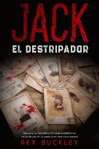 Jack el Destripador - Rex Buckley