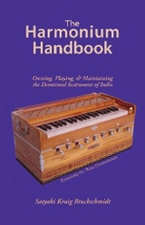 Harmonium Handbook -  Satyaki Kraig Brockschmidt