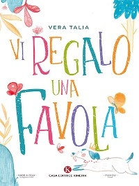 Vi regalo una Favola - Vera Talia